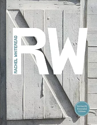 Revised and Expanded: Rachel Whiteread cover