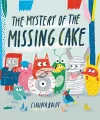 The Mystery of the Missing Cake cover
