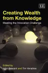 Creating Wealth from Knowledge cover