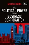 The Political Power of the Business Corporation cover