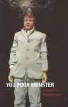You Poor Monster cover