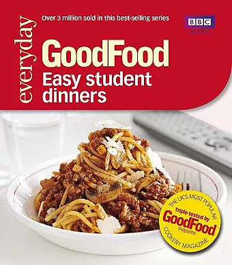 Good Food: Easy Student Dinners cover