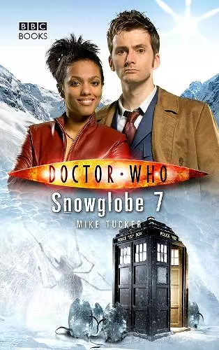Doctor Who: Snowglobe 7 cover