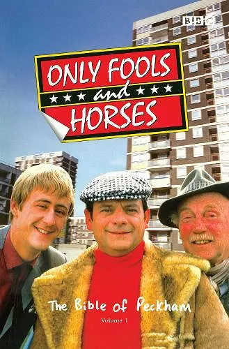 Only Fools And Horses - The Scripts Vol 1 cover