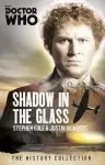 Doctor Who: The Shadow In The Glass cover