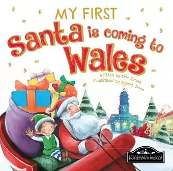 My First Santa is Coming to Wales cover