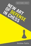 New Art of Defence in Chess cover