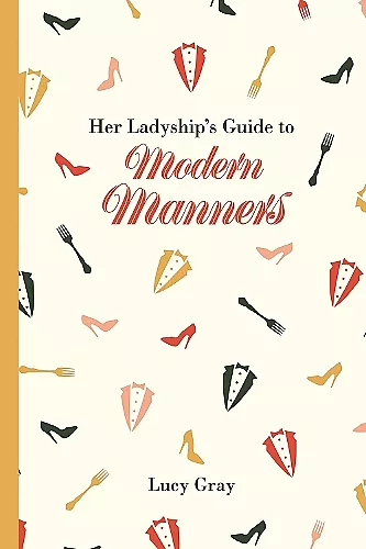 Her Ladyship's Guide to Modern Manners cover