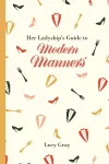 Her Ladyship's Guide to Modern Manners cover