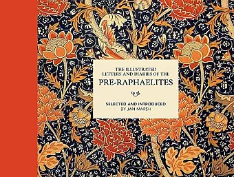The Illustrated Letters and Diaries of the Pre-Raphaelites cover