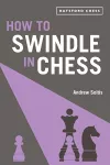 How to Swindle in Chess cover