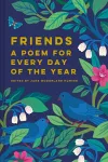 Friends: A Poem for Every Day of the Year packaging