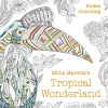 Millie Marotta's Tropical Wonderland Pocket Colouring cover