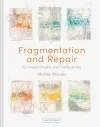 Fragmentation and Repair packaging