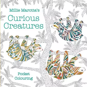 Millie Marotta's Curious Creatures Pocket Colouring cover