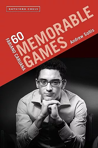 Fabiano Caruana: 60 Memorable Games cover