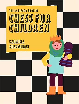 The Batsford Book of Chess for Children New Edition cover