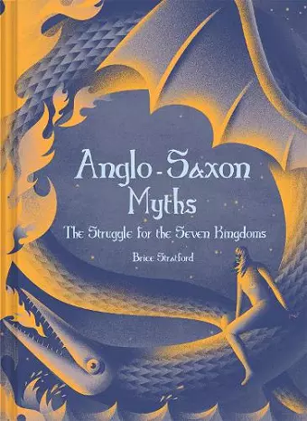 Anglo-Saxon Myths cover