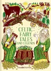 Celtic Fairy Tales and Legends cover