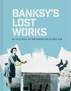 Banksy's Lost Works cover