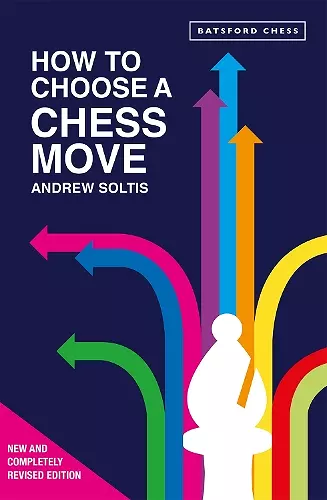 How to Choose a Chess Move cover