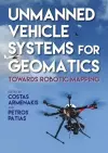 Unmanned Vehicle Systems for Geomatics cover