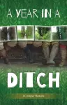 A Year in a Ditch cover