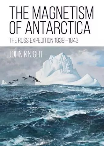 The Magnetism of Antarctica cover
