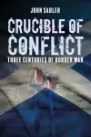 Crucible of Conflict cover
