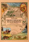 From Cassackia to Kazakhstan cover