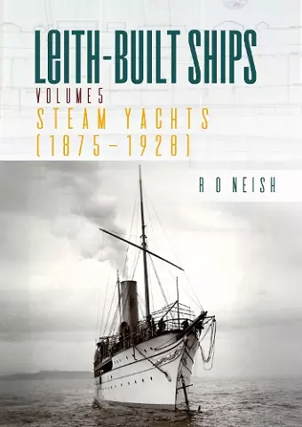 Steam Yachts [1875 - 1928] cover