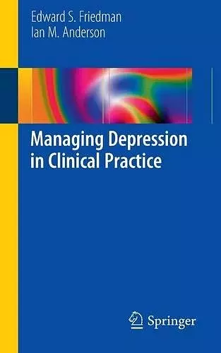 Managing Depression in Clinical Practice cover