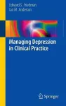 Managing Depression in Clinical Practice cover