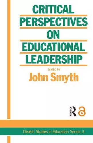 Critical Perspectives On Educational Leadership cover