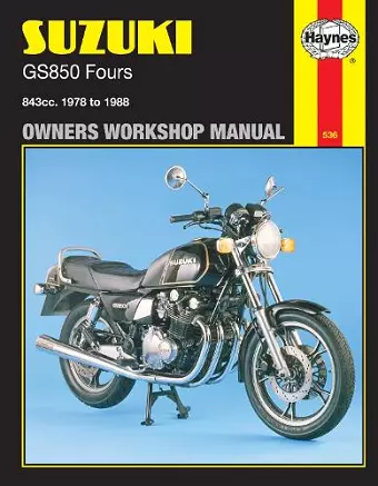 Suzuki GS850 Fours (78 - 88) Haynes Repair Manual cover