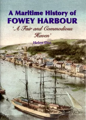 A Maritime History of Fowey Harbour cover