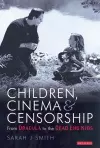 Children Cinema and Censorship cover