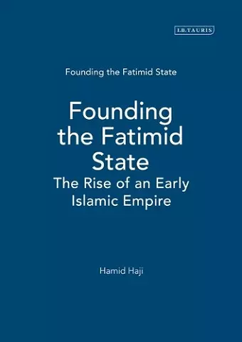 Founding the Fatimid State cover