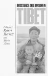 Resistance and Reform in Tibet cover