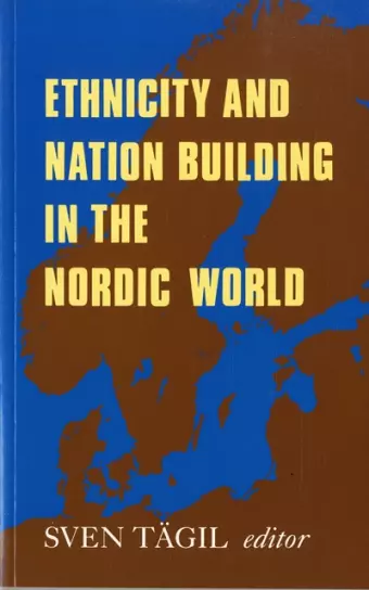 Ethnicity and Nation-building in the Nordic World cover