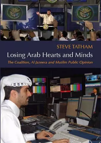 Losing Arab Hearts and Minds cover