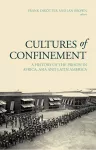 Cultures of Confinement cover