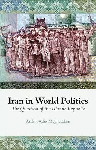 Iran in World Politics cover