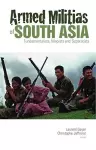 Armed Militias of South Asia cover