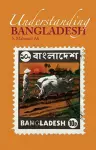 Understanding Bangladesh cover