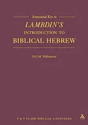 Annotated Key to Lambdin's Introduction to Biblical Hebrew cover