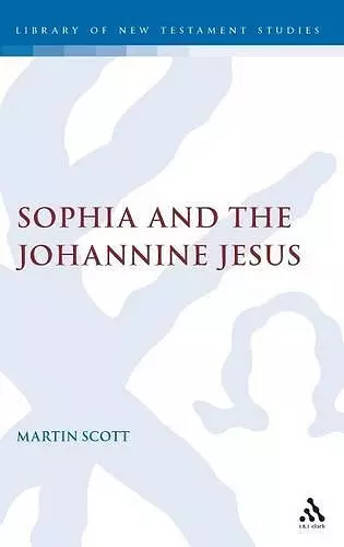 Sophia and the Johannine Jesus cover