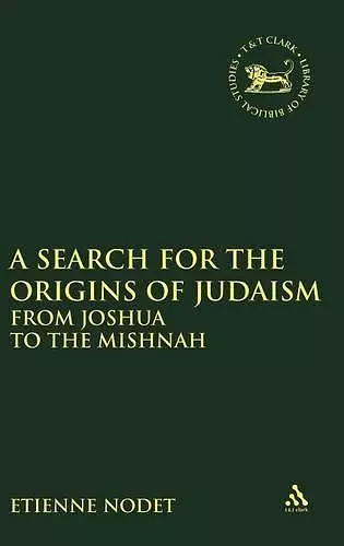 A Search for the Origins of Judaism cover