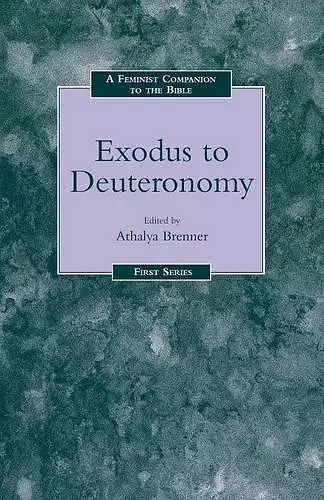 Feminist Companion to Exodus to Deuteronomy cover