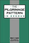The Pilgrimage Pattern in Exodus cover